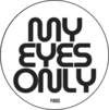 My Eyes Only
